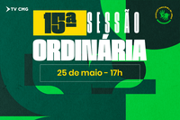 15ª SESSÃO ORDINÁRIA: CONFIRA A PAUTA