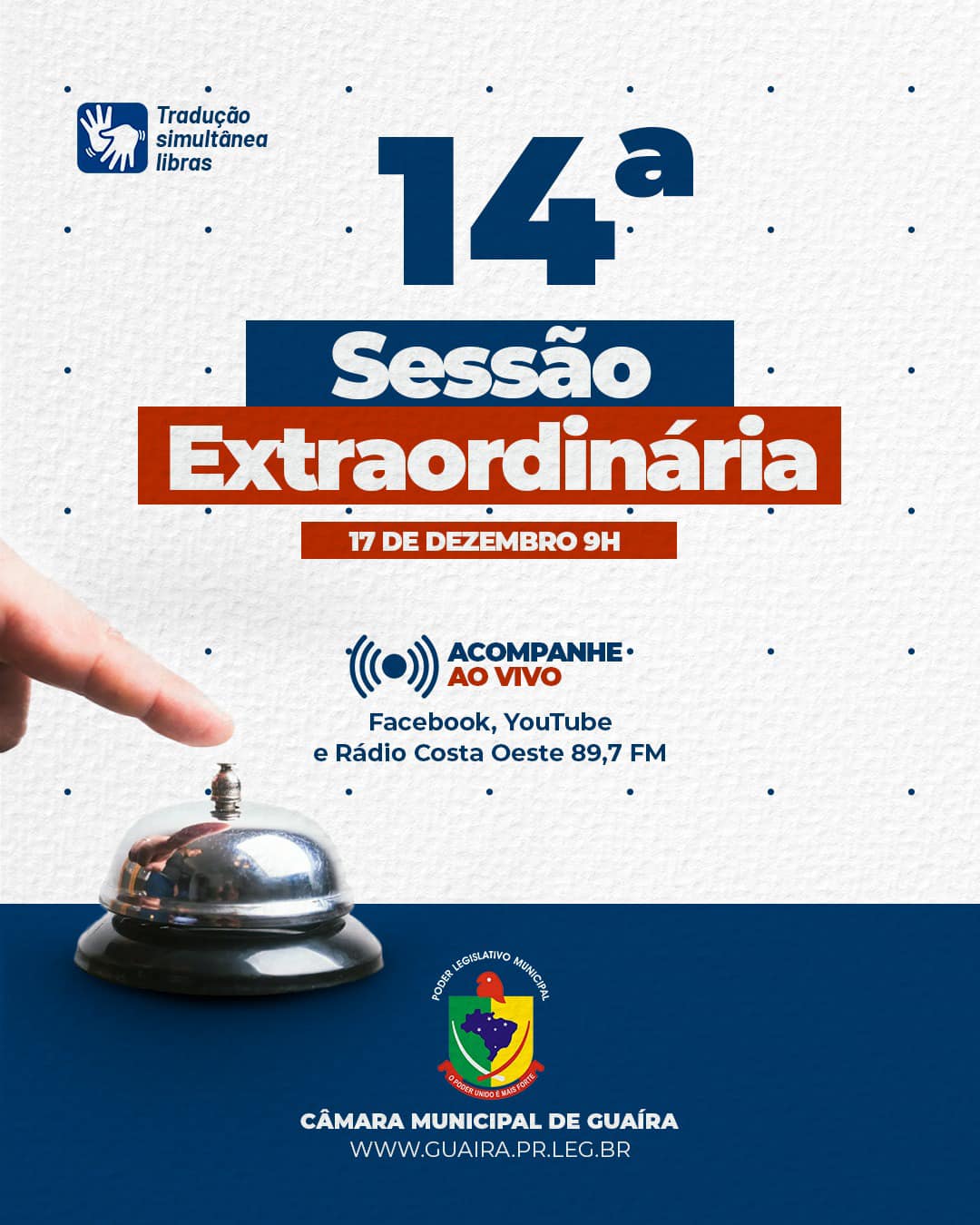 ATENÇÃO PARA A PAUTA DA 14ª SESSÃO EXTRAORDINÁRIA