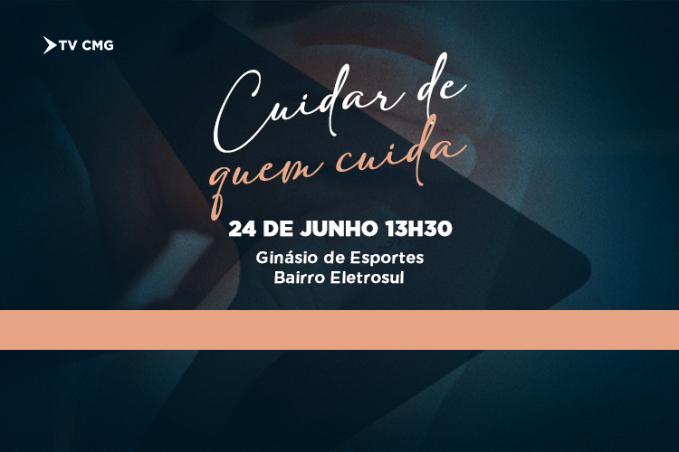 CÂMARA CONVIDA MULHERES PARA O EVENTO "CUIDAR DE QUEM CUIDA"