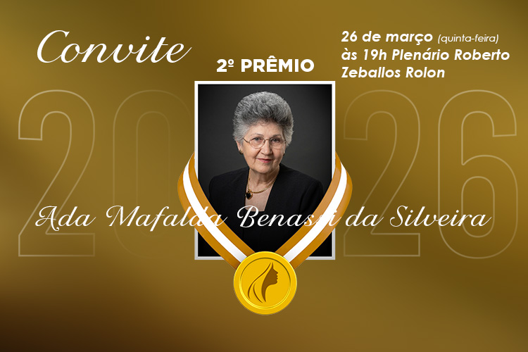 CÂMARA HOMENAGEIA PROTAGONISMO FEMININO COM O 2º PRÊMIO ADA MAFALDA