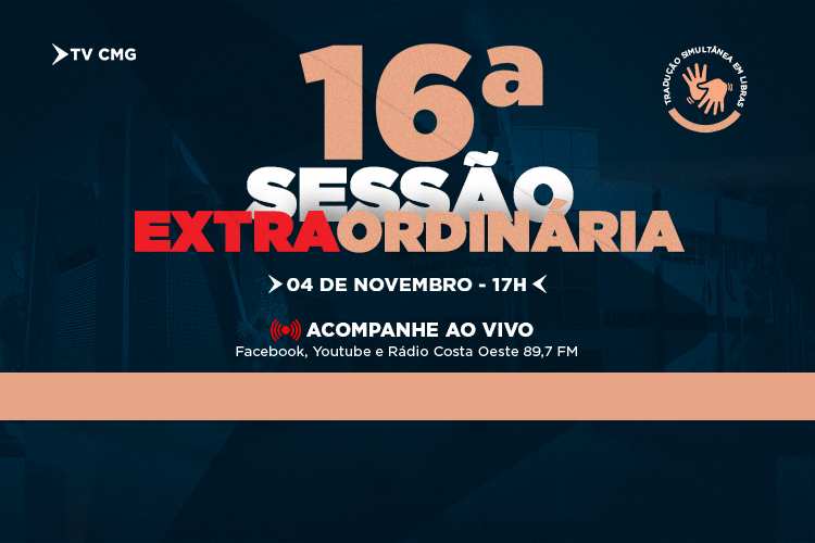 CÂMARA REALIZARÁ 16ª SESSÃO EXTRAORDINÁRIA NESTA TERÇA (04)