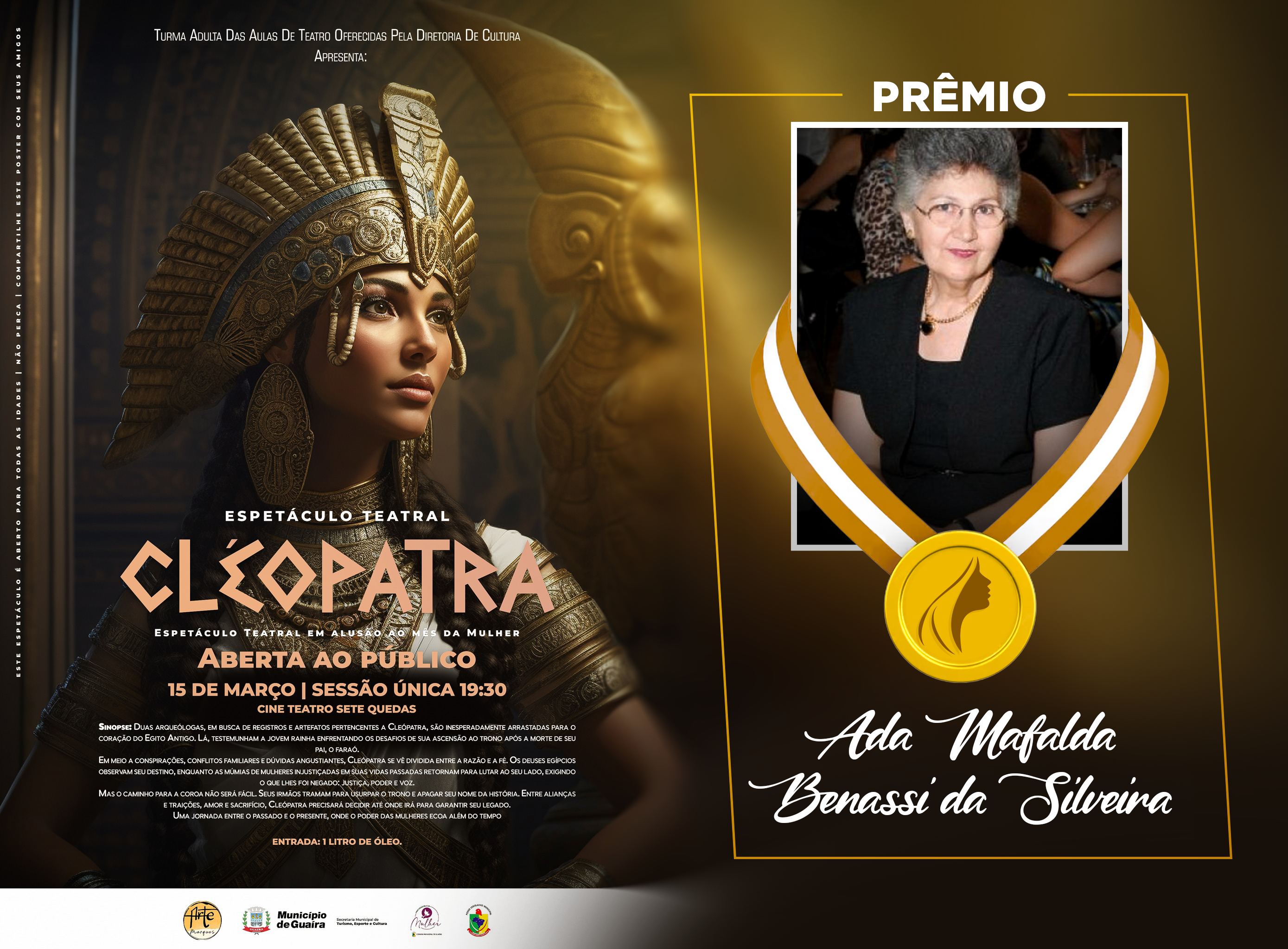 CELEBRAÇÃO AO MÊS DA MULHER: PREMIAÇÃO ADA MAFALDA E ESPETÁCULO "CLEÓPATRA"