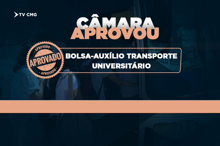 CMG APROVA NOVO VALOR PARA BOLSA-AUXÍLIO E INCLUI SALTO DEL GUAIRÁ