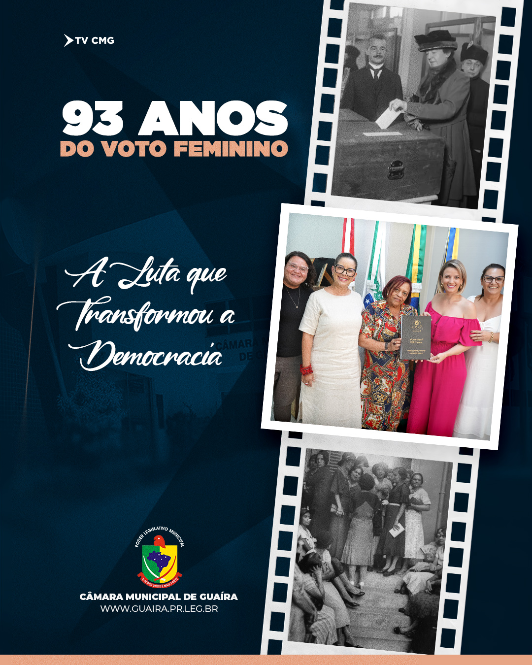 COMEMORAÇÃO AOS 93 ANOS DO VOTO FEMININO: CONQUISTAS E LUTAS TAMBÉM NA CMG