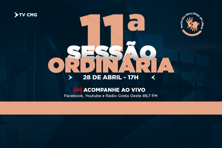 CONFIRA A PAUTA DA 11ª SESSÃO ORDINÁRIA