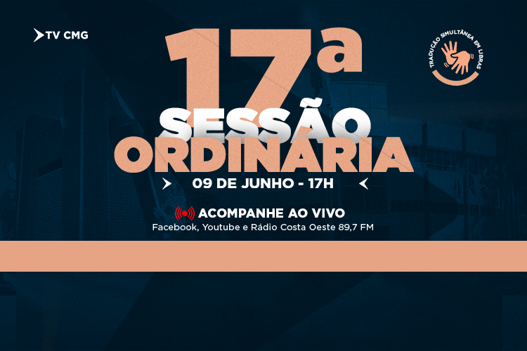 CONHEÇA A PAUTA DA 17ª SESSÃO ORDINÁRIA