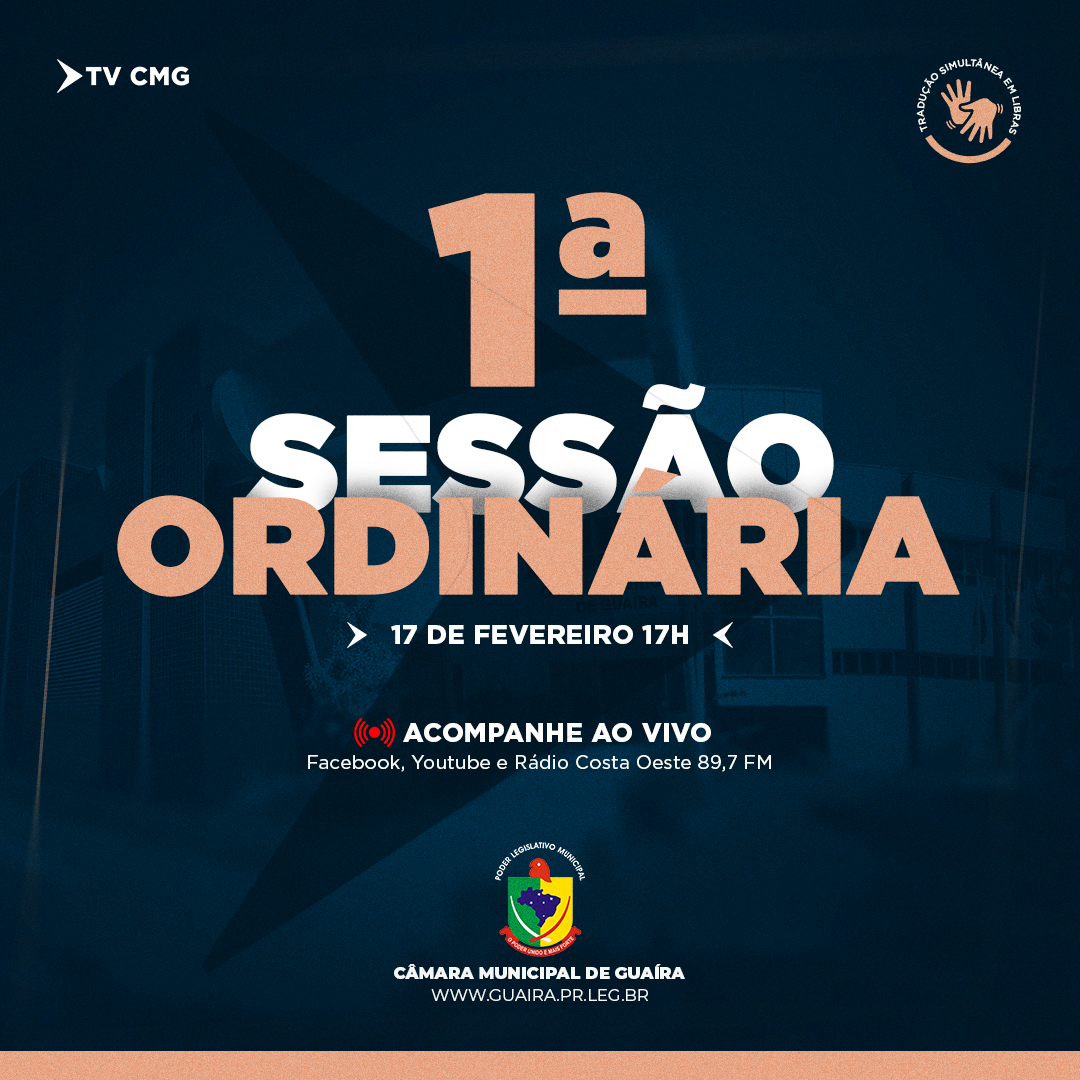 SEGUNDA-FEIRA (17) ACONTECE A 1ª SESSÃO ORDINÁRIA DE 2025       