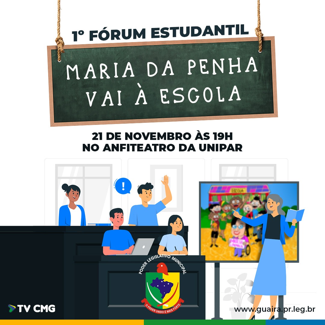 VEM AÍ O 1º FÓRUM ESTUDANTIL "MARIA DA PENHA VAI À ESCOLA"
